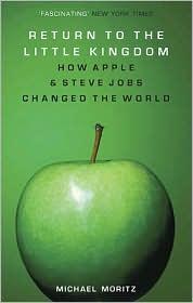 Return to the Little Kingdom: Steve Jobs and the Creation of Apple cover
